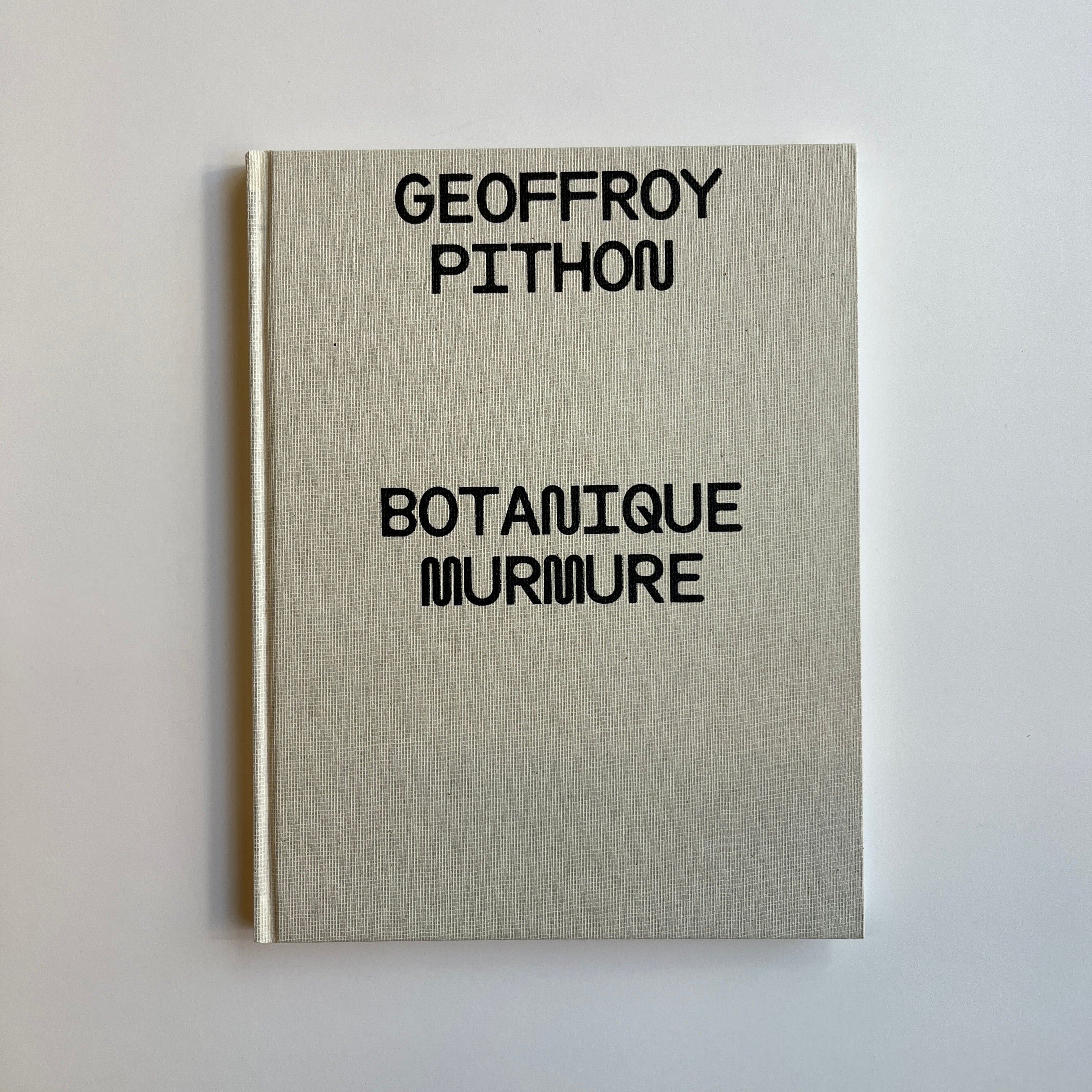Botanique Murmure - Geoffroy Pithon