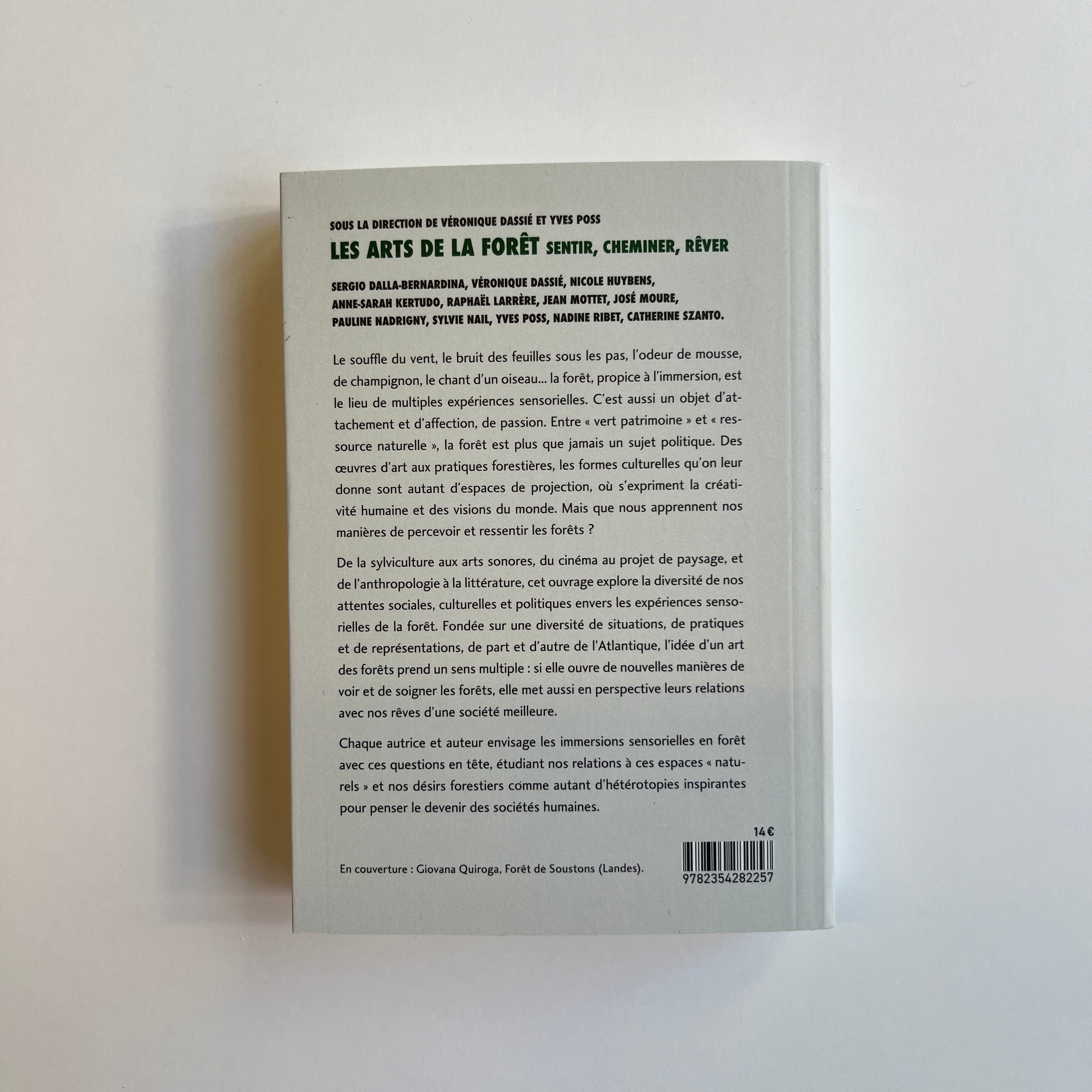 Les arts de la forêt : sentir, cheminer, rêver  Véronique Dassié & Yves Poss