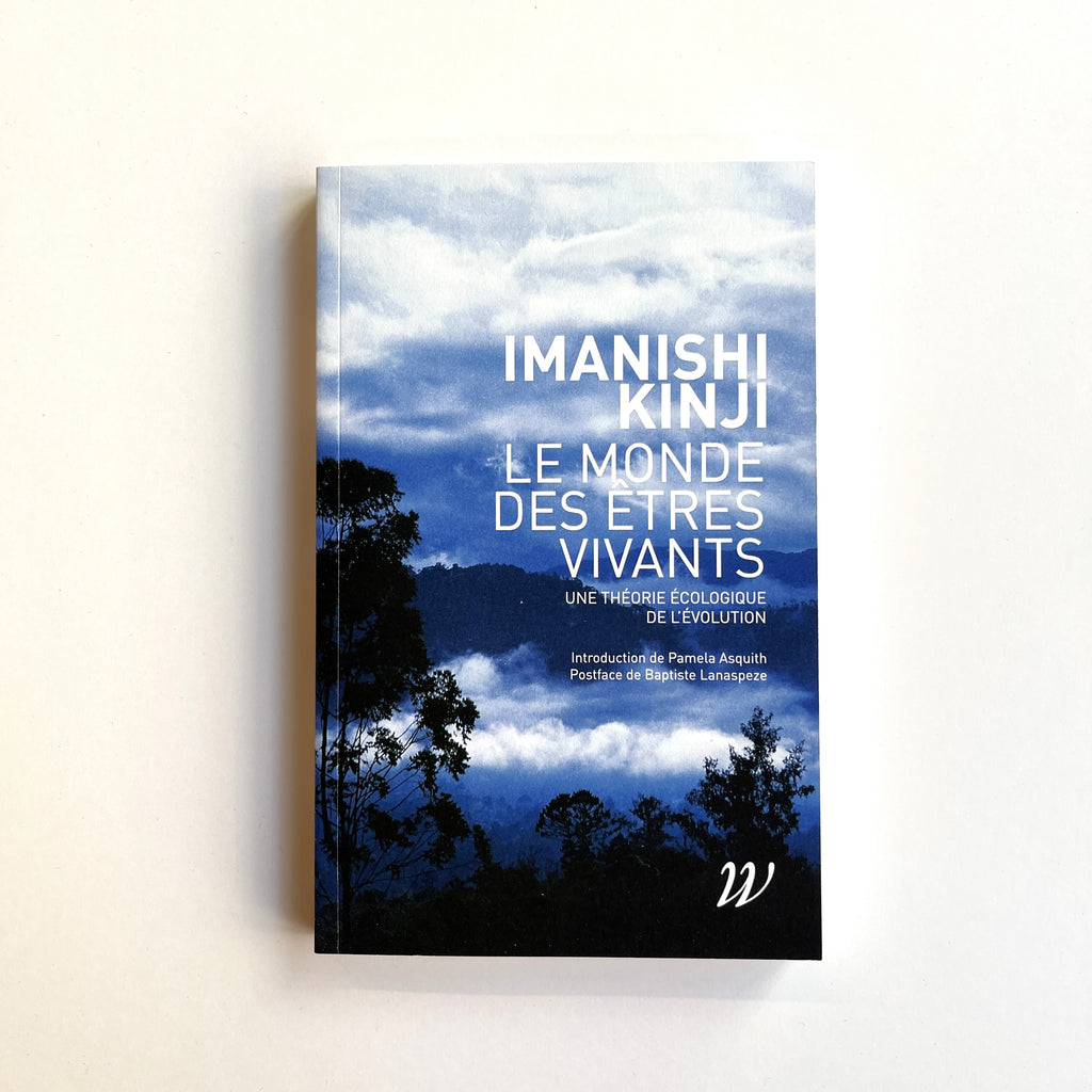 Le monde des êtres vivants - Imanishi Kinji