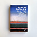 L'économie sociale | Penser la liberté au-delà de l'humain - Murray Bookchin