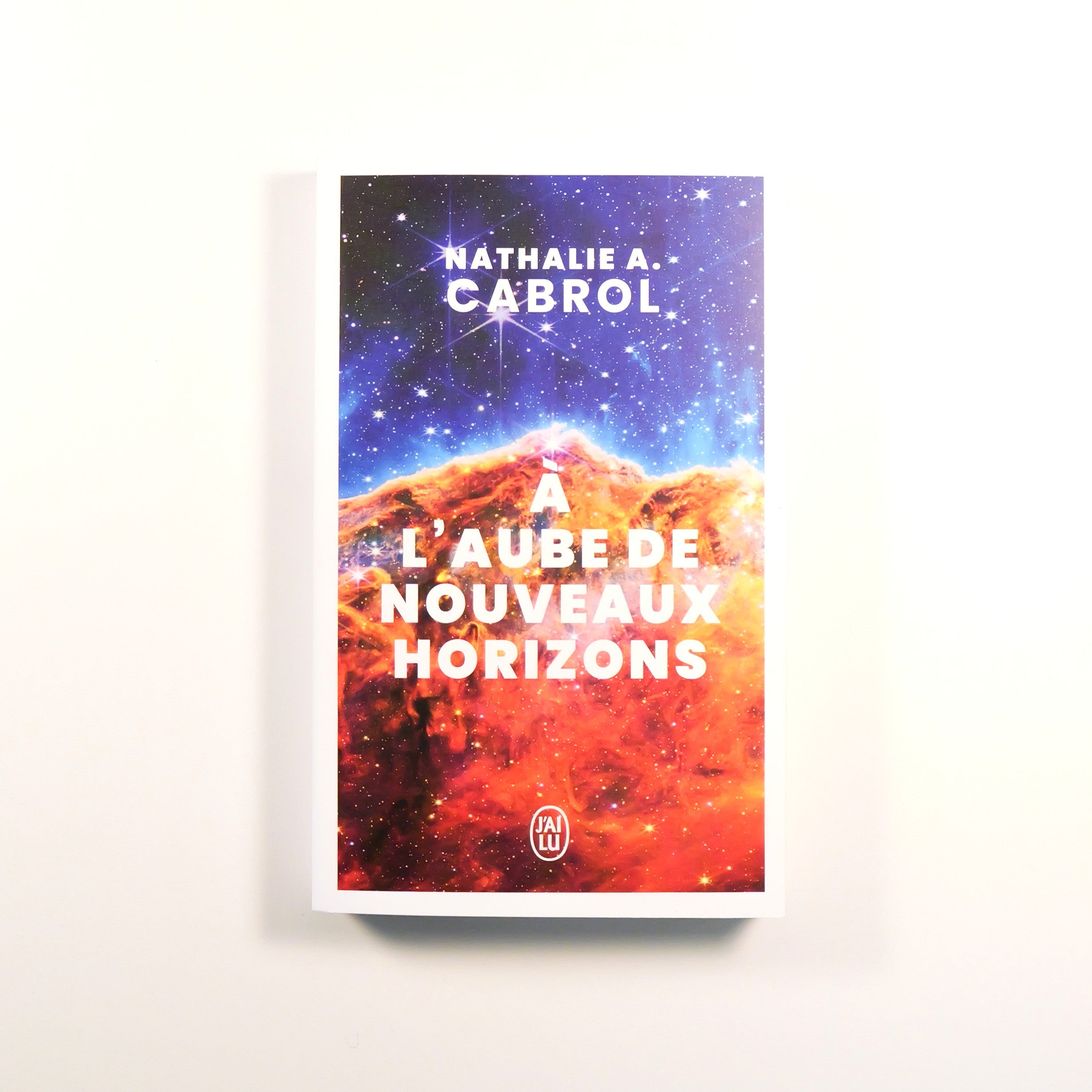 A l'aube de nouveaux horizons - Nathalie A. Cabrol