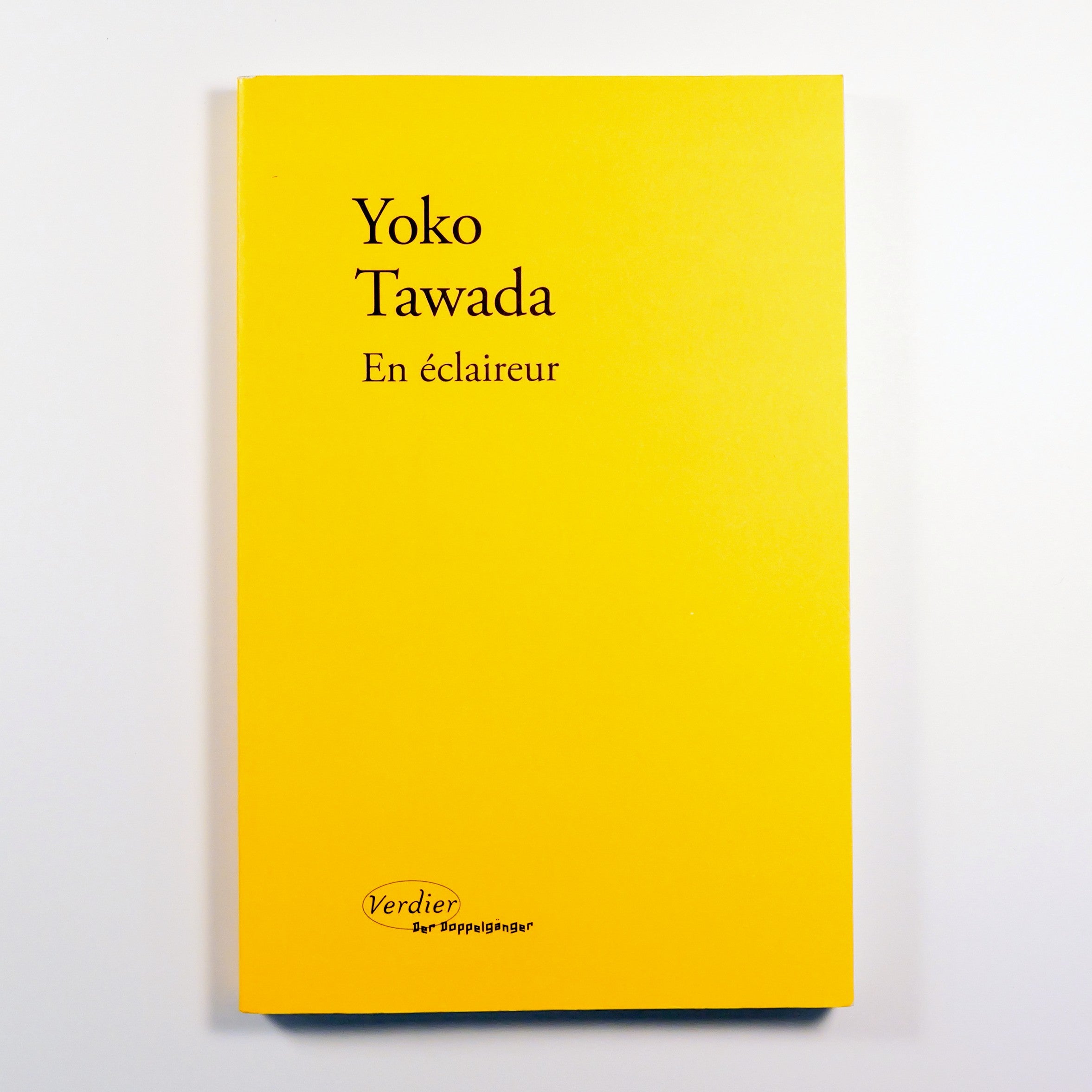 En éclaireur - Yoko Tawada