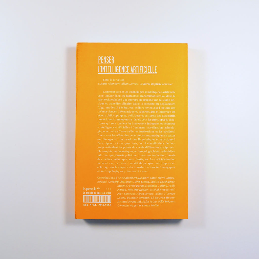 Penser l'intelligence artificielle, enjeux philosophiques, politiques et culturels de l'automatisation numérique - Sous la direction d'Anne Alombert & Alban Leveau-Vallier