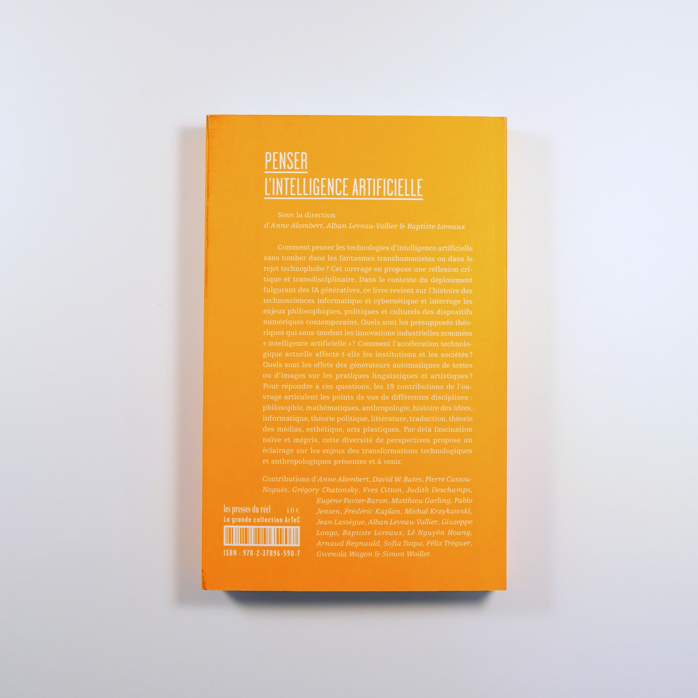 Penser l'intelligence artificielle, enjeux philosophiques, politiques et culturels de l'automatisation numérique - Sous la direction d'Anne Alombert & Alban Leveau-Vallier